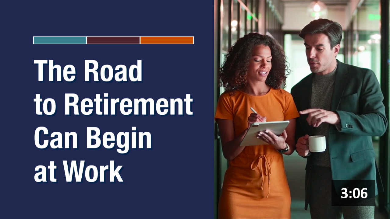 The Road to Retirement Can Begin at Work
