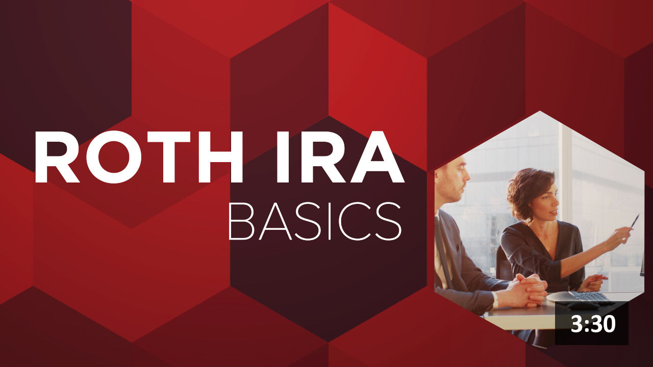 Roth IRA Basics