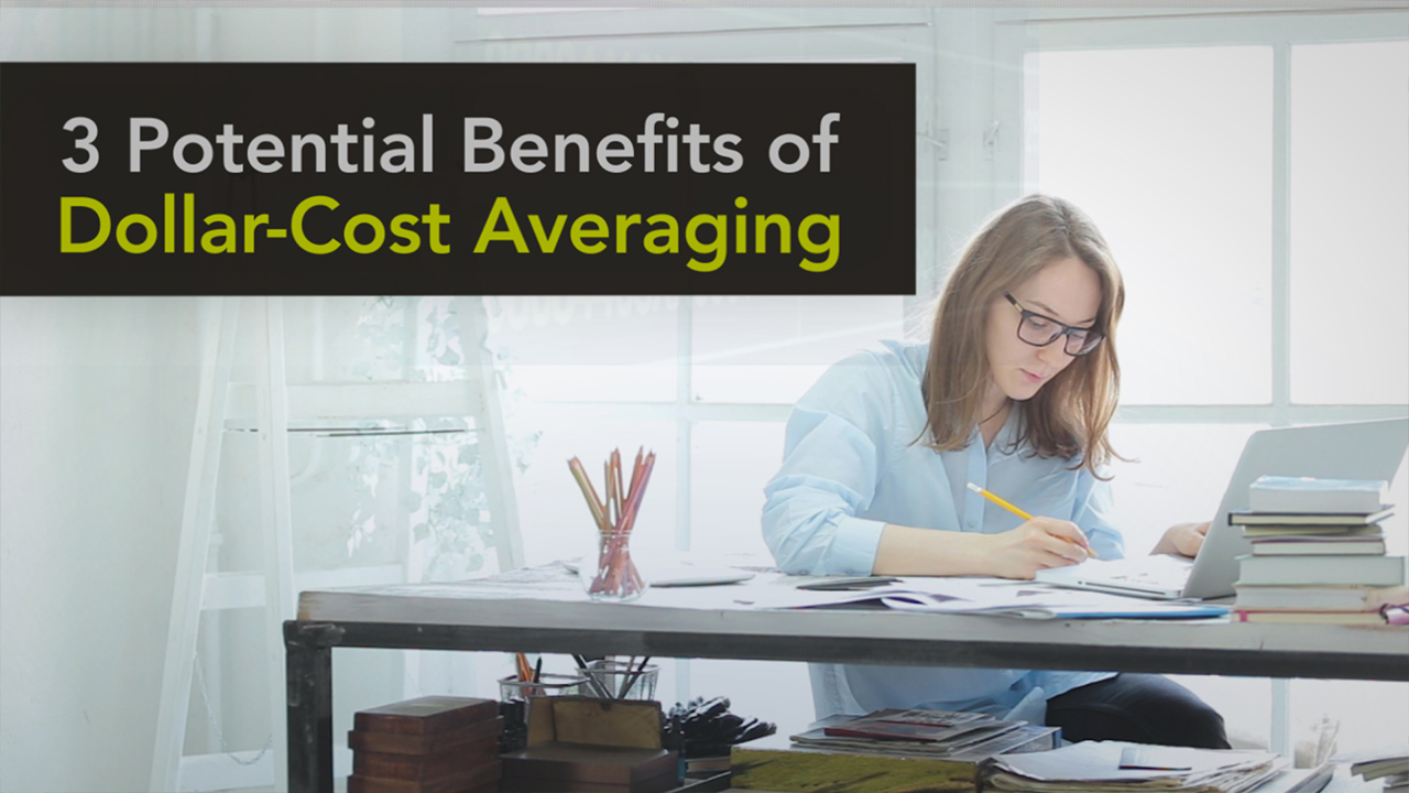 thumbnail of video - 3 Potential Benefits of Dollar-Cost Averaging