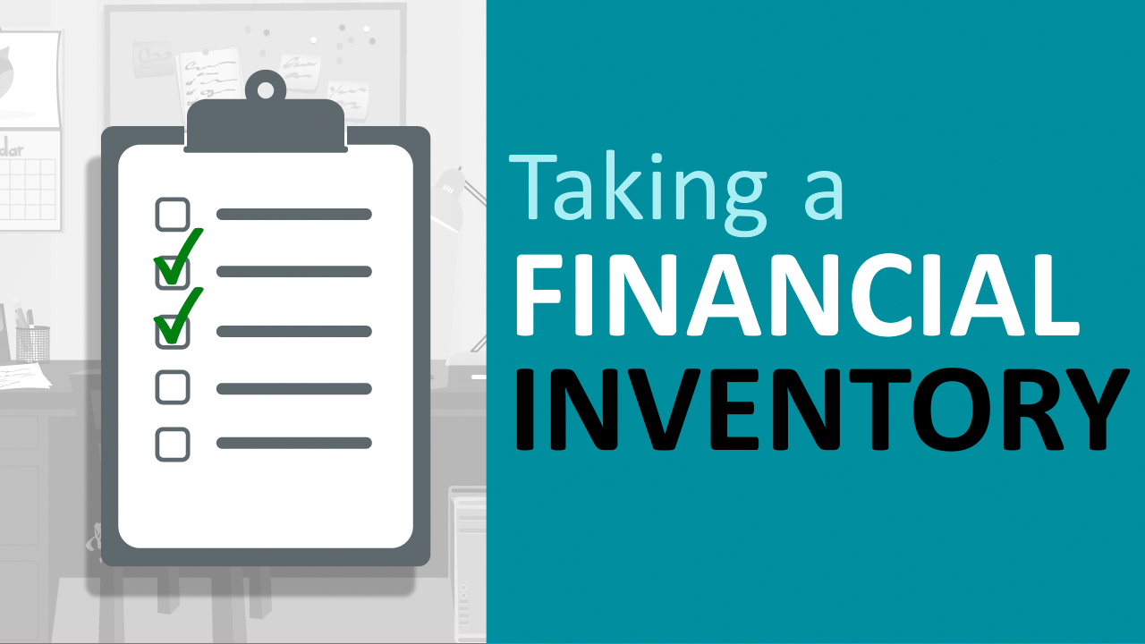 Taking a Financial Inventory